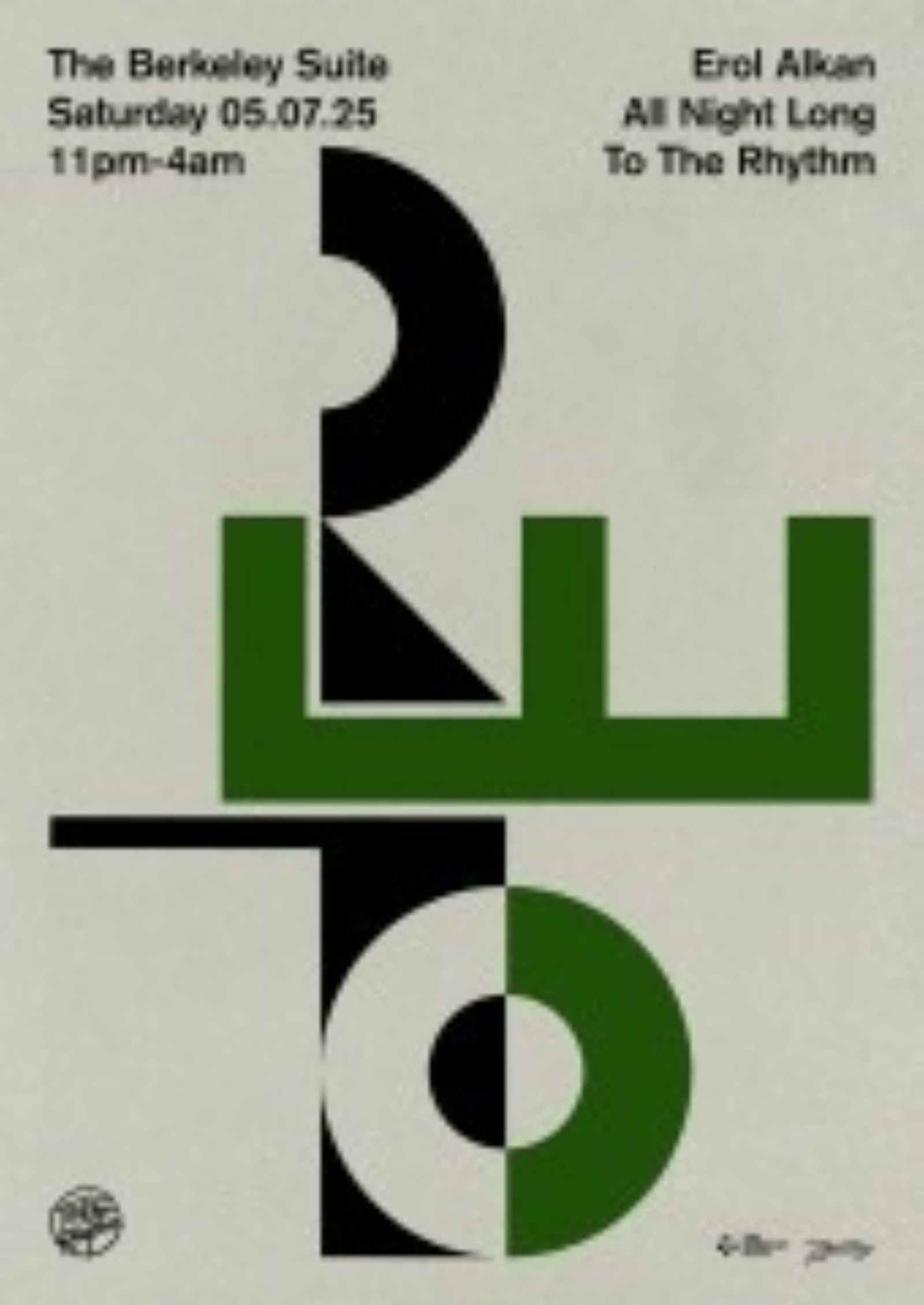 The Berkeley Suite presents // Erol Alkan ALL NIGHT LONG TO THE RHYTHM