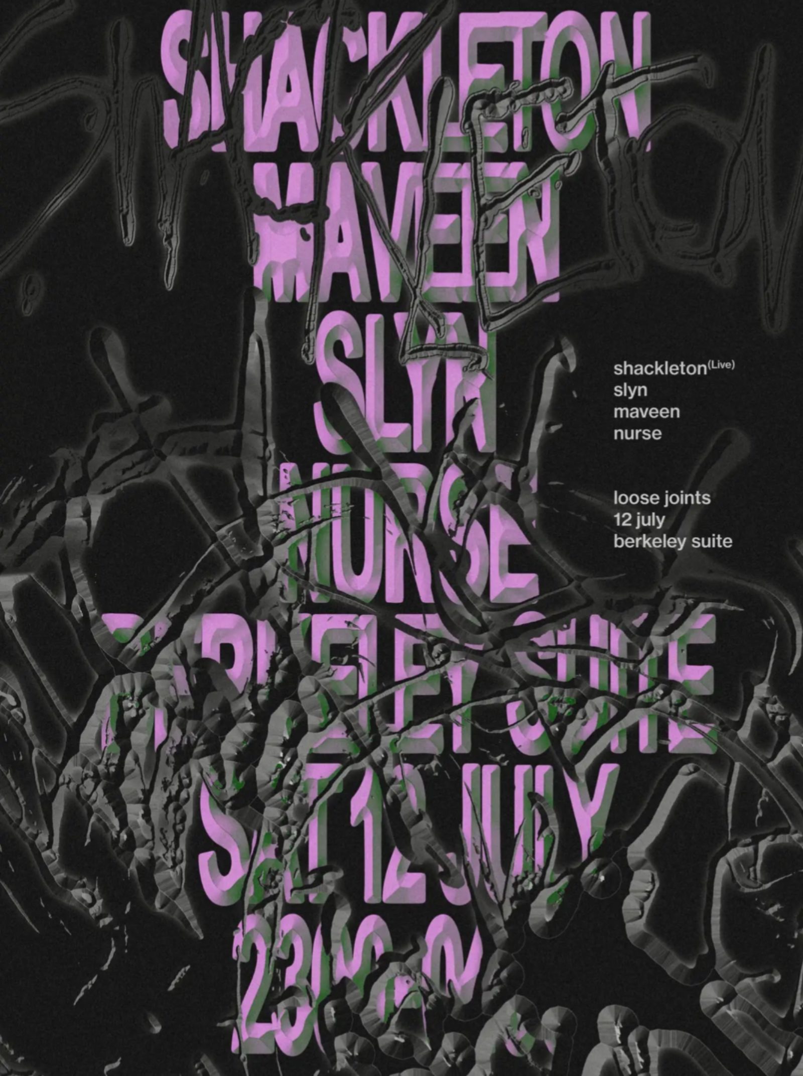 Loose Joints - Shackleton (live), slyn, Maveen, Nurse