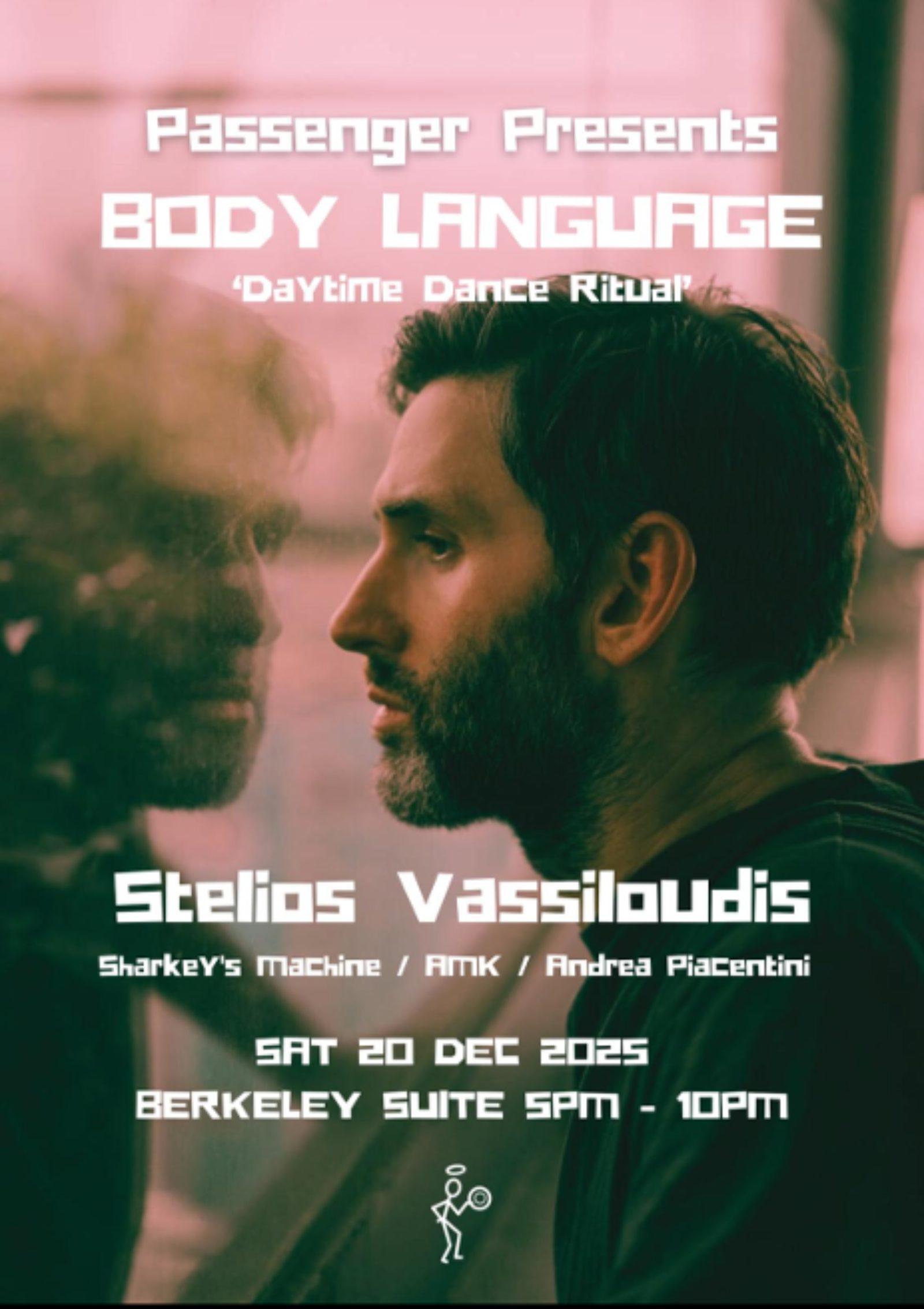 Passenger Presents (BODY LANGUAGE) Daytime Dance Ritual with Stelios Vassiloudis DJ set