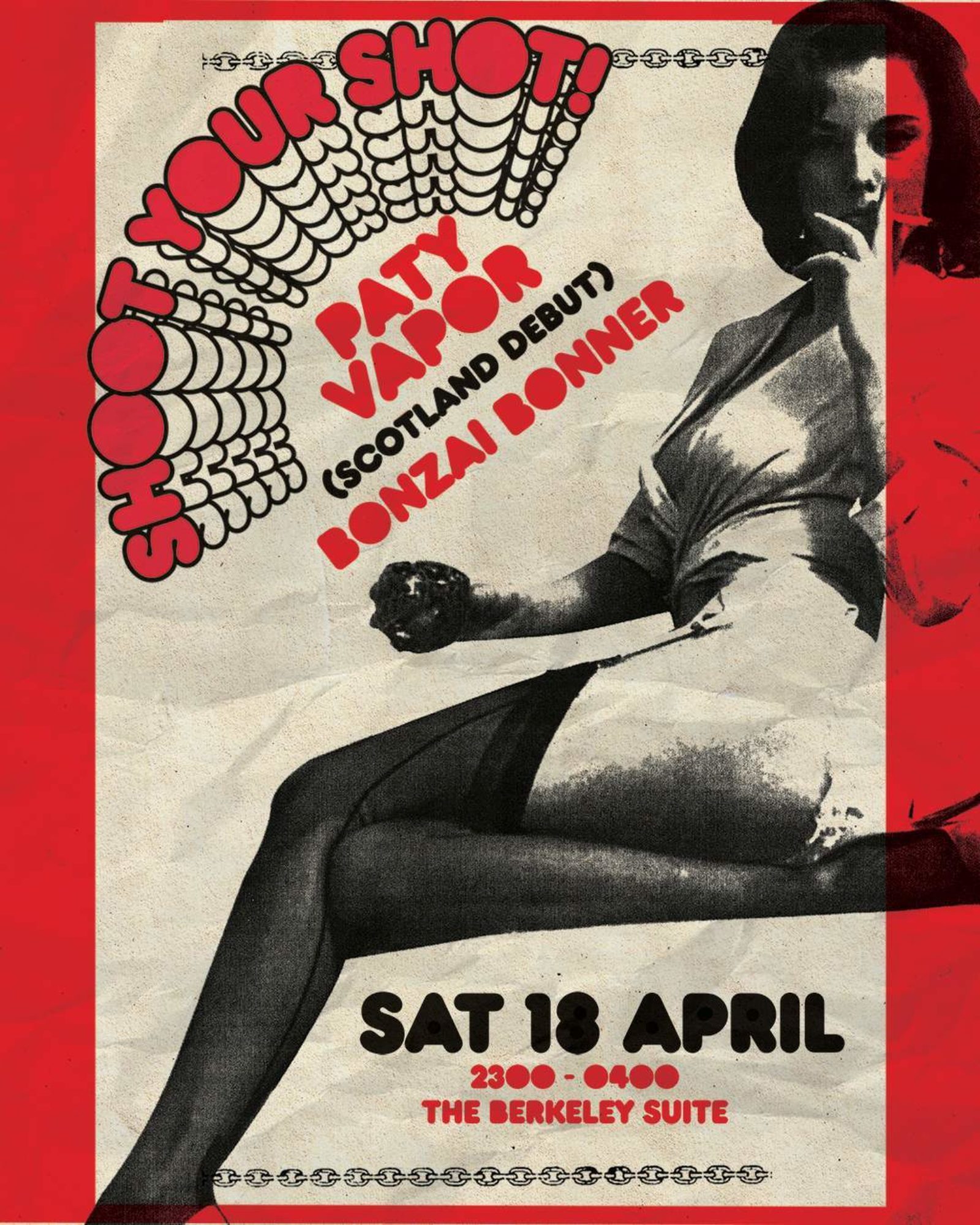 Shoot Your Shot - Paty Vapor (Scotland Debut)