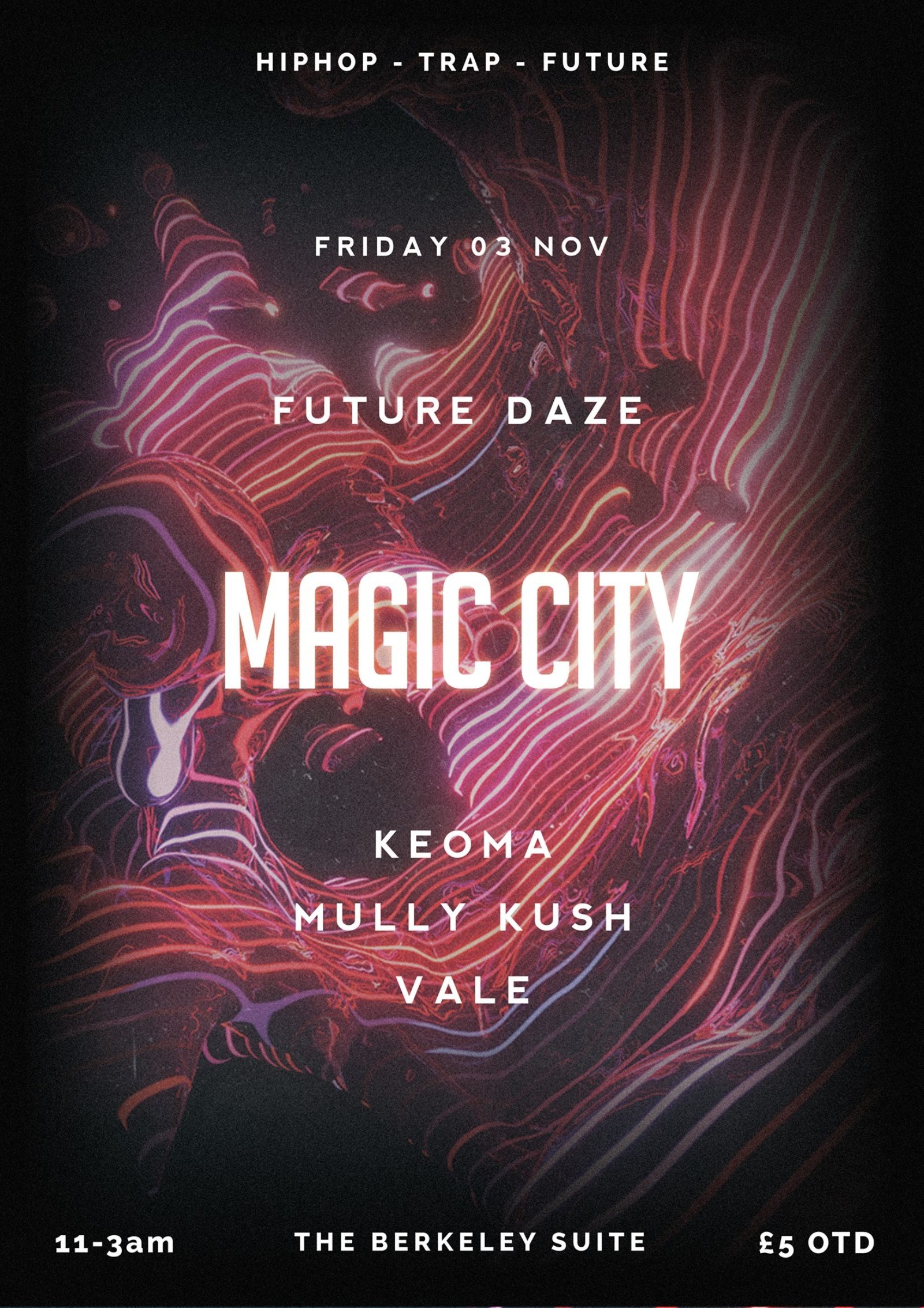 Magic City - Future Daze