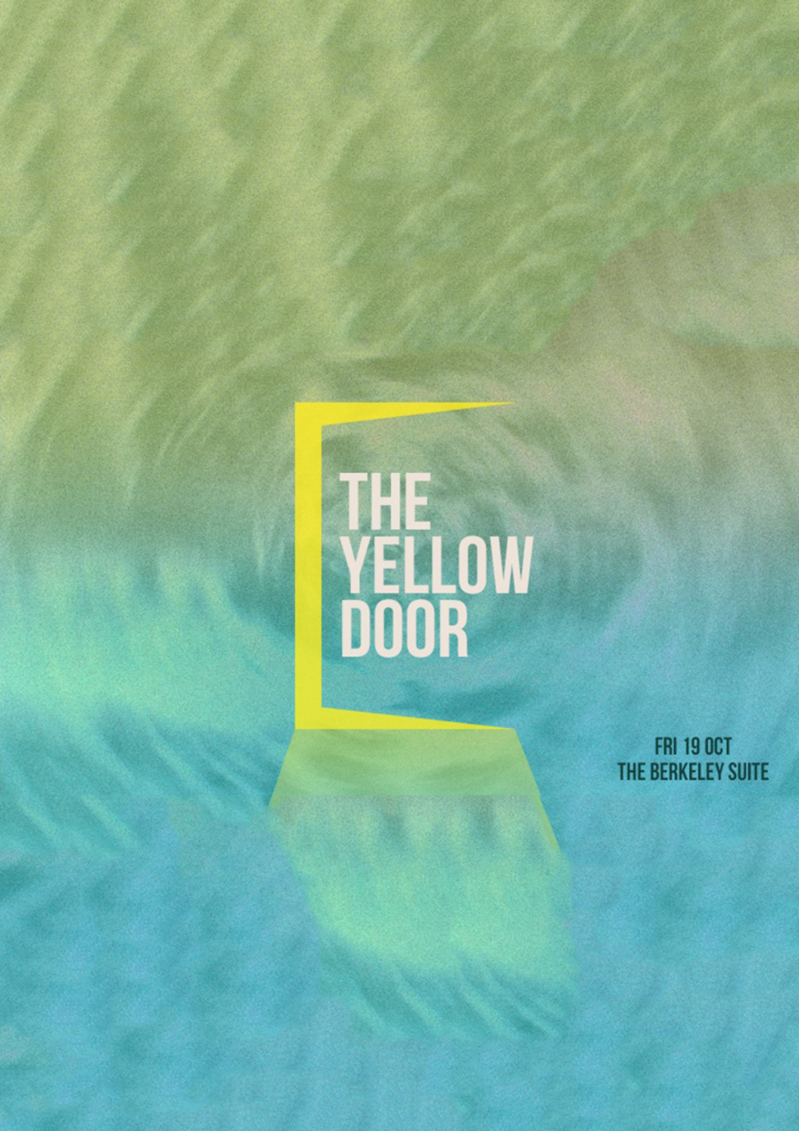 The Yellow Door - Oct 18