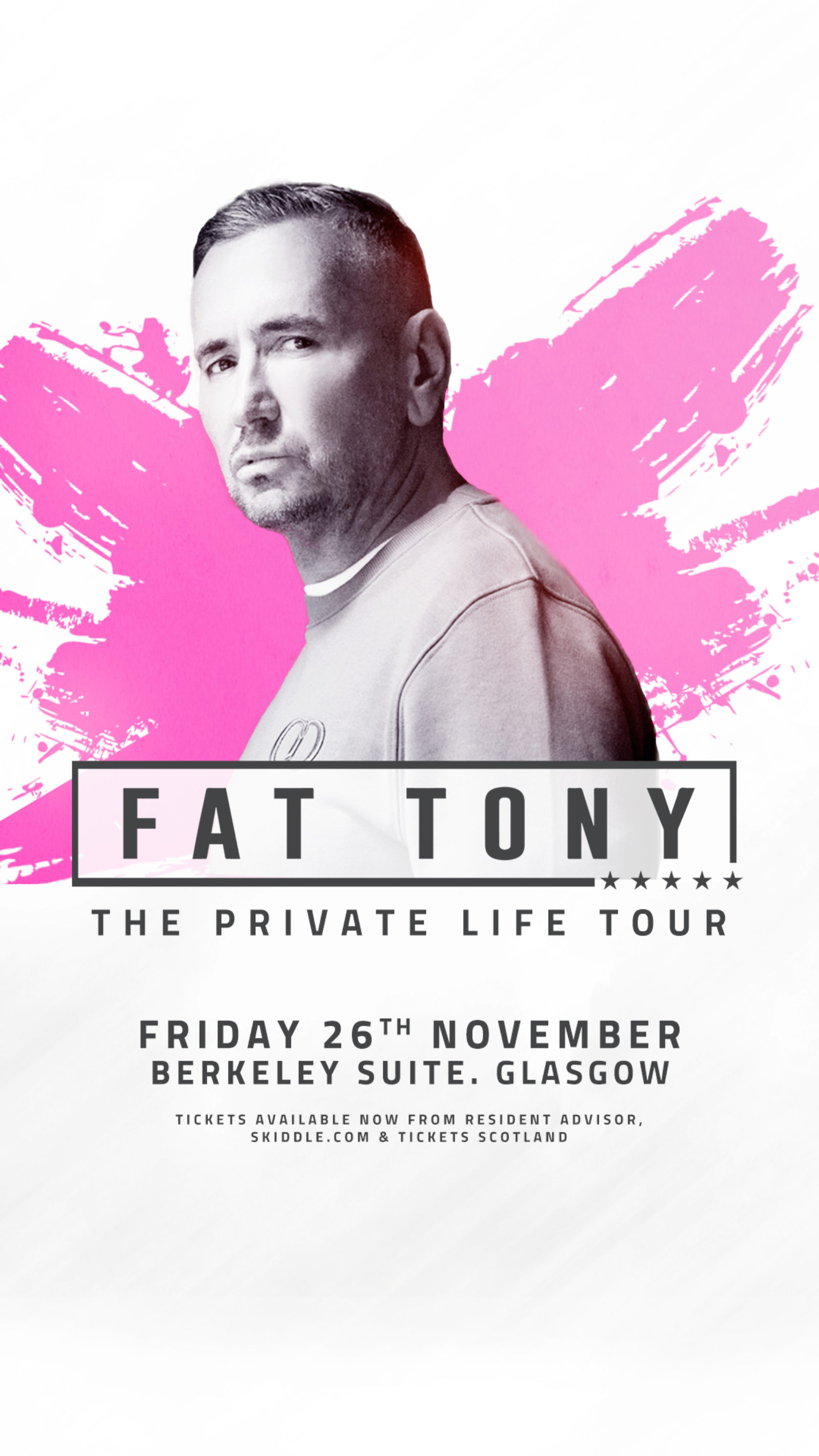 Fat Tony - The Private Life Tour