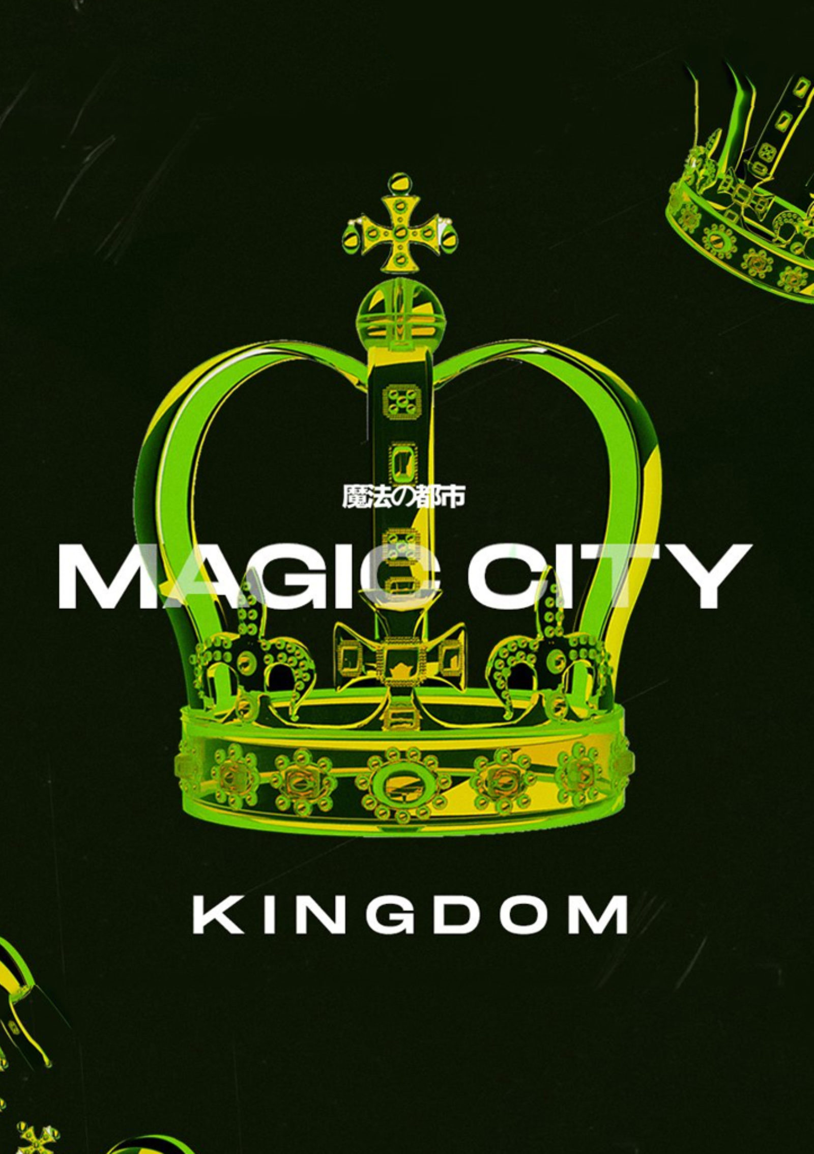 MAGIC CITY - Kingdom