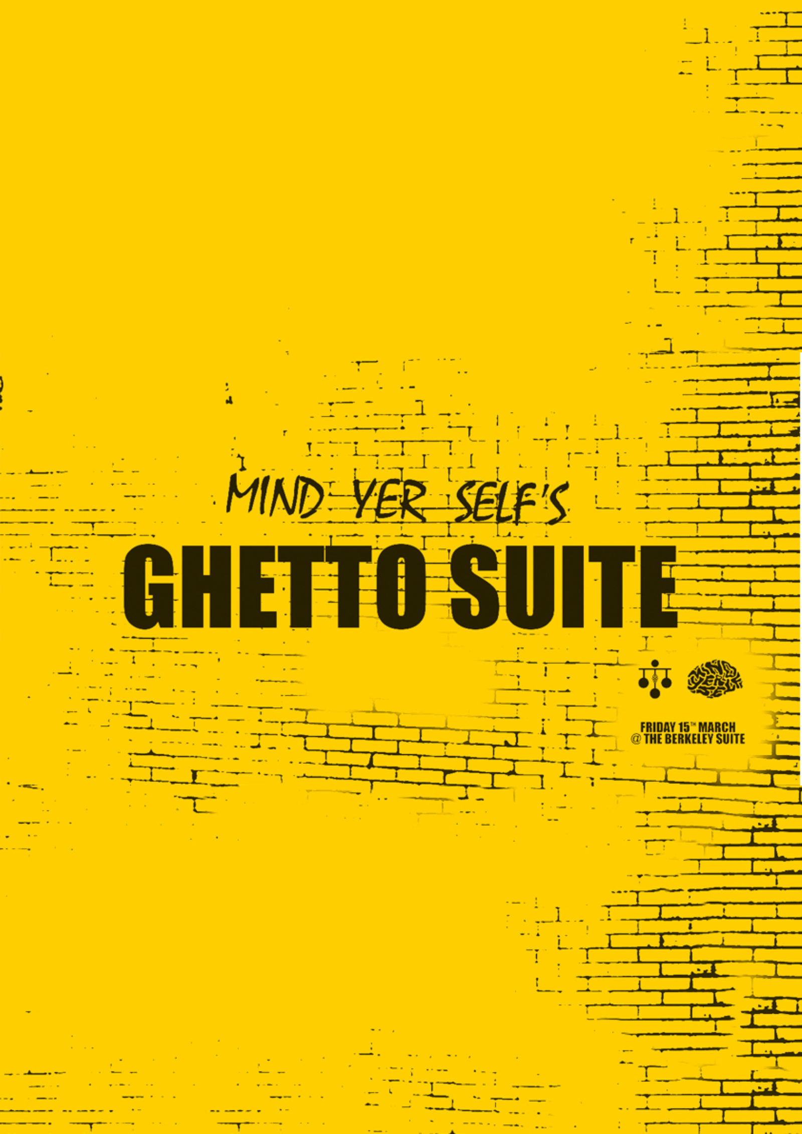 Mind Yer Self's Ghetto Suite