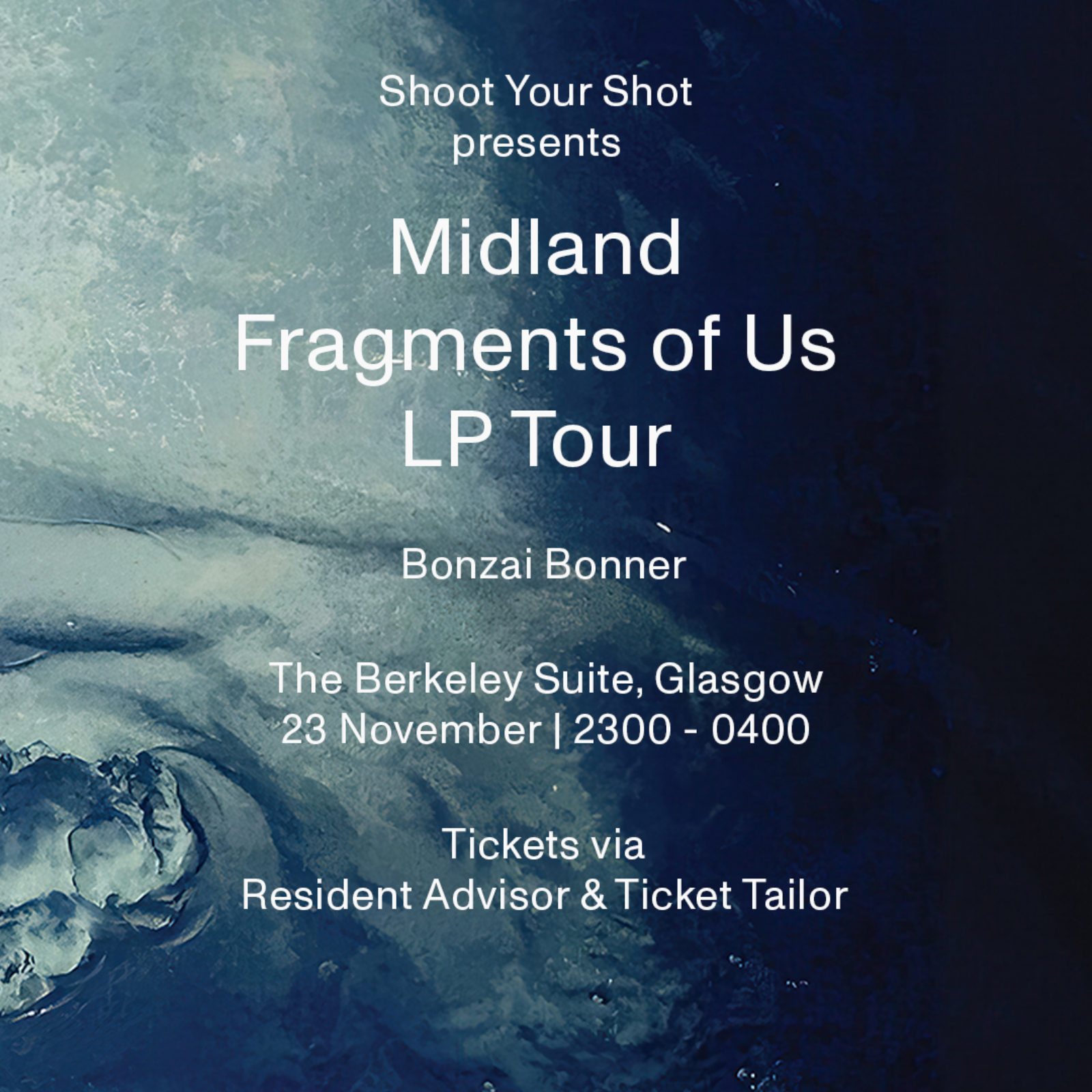 SHOOT YOUR SHOT - MIDLAND 'FRAGMENTS OF US' ALBUM PARTY