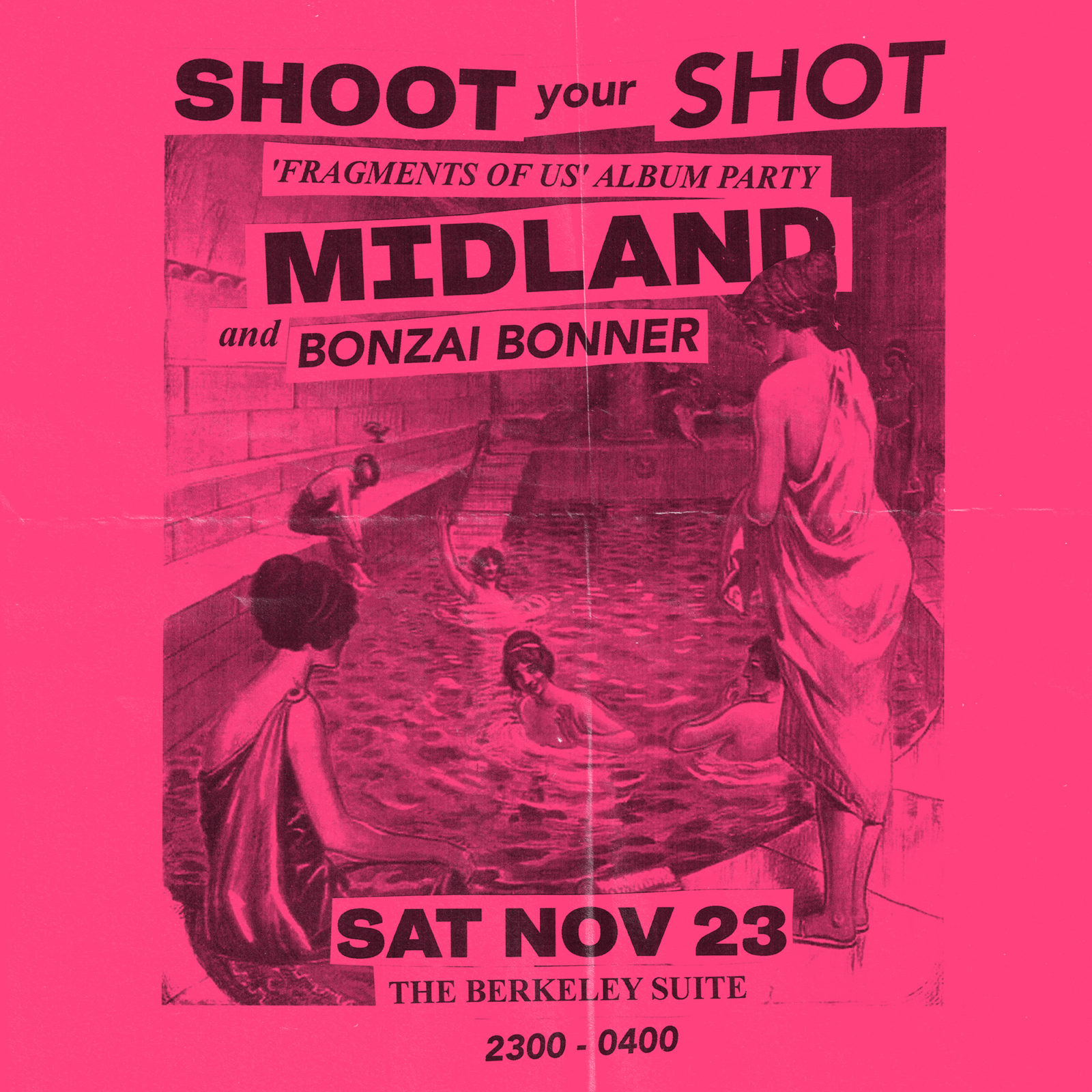 SHOOT YOUR SHOT - MIDLAND 'FRAGMENTS OF US' ALBUM PARTY