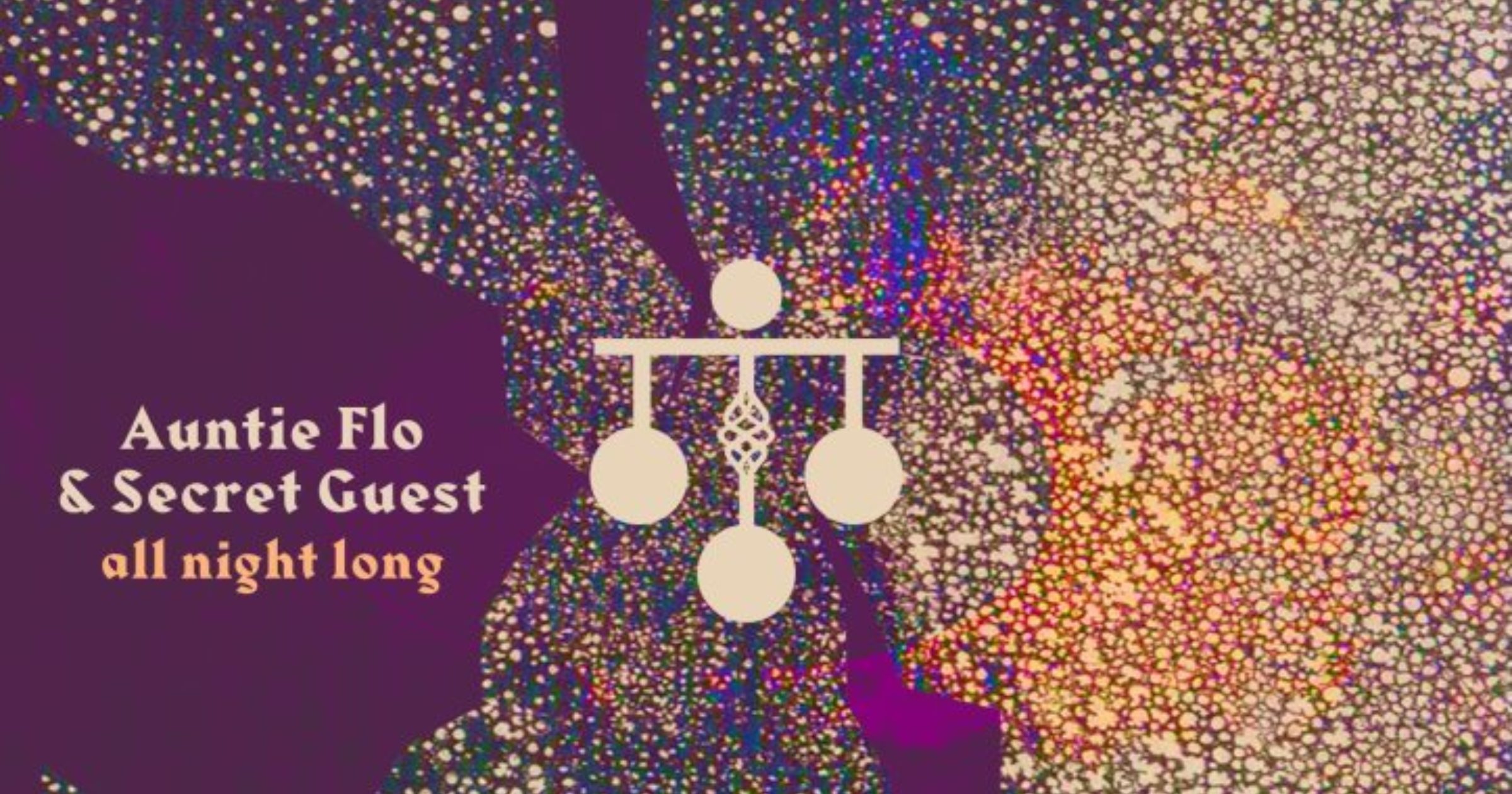 Auntie Flo & Secret Guest The Berkeley Suite